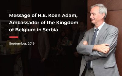 Message of H.E. Koen Adam, Ambassador of the Kingdom of Belgium in Serbia